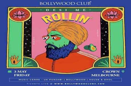 Bollywood Club - Desi Me Rollin at Crown, Melbourne, Southbank, Victoria, Australia
