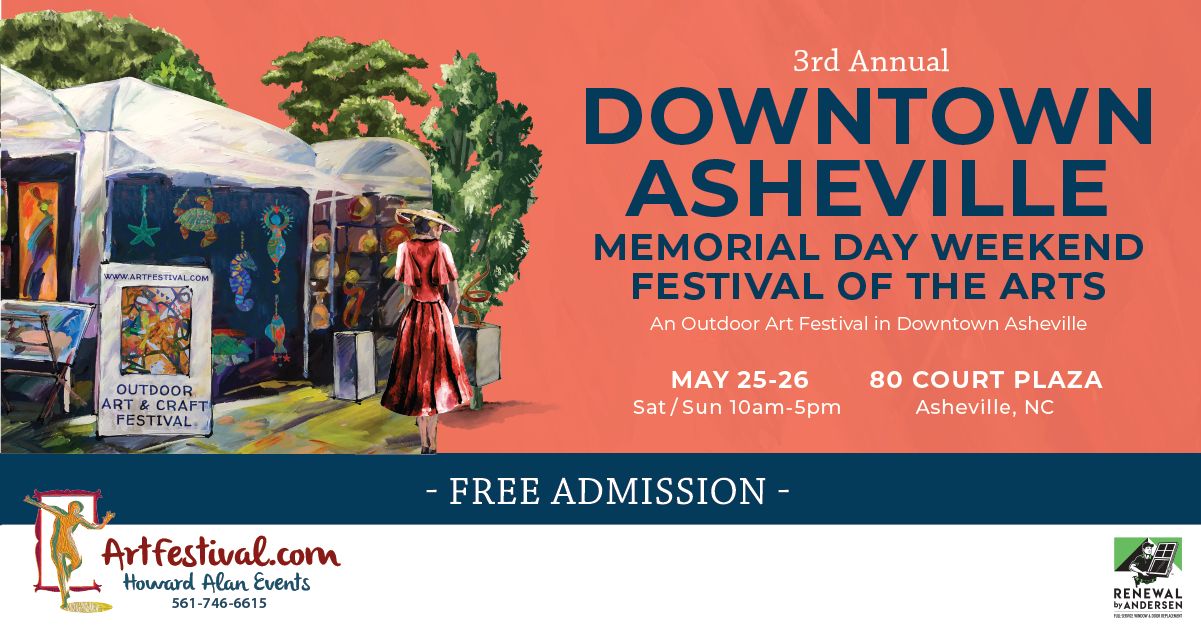 3rd Annual Downtown Asheville Memorial Day Weekend Festival of the Arts, Asheville, North Carolina, United States