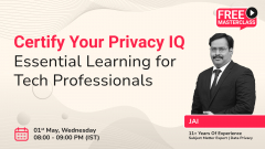 Certify Your Privacy IQ: Essential Learning for Tech Professionals