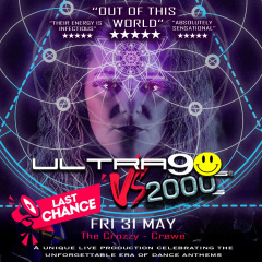 Ultra 90s Vs 2000s - Live at The Crozzy - Live Dance Anthems - ONE MORE TIME - Last Chance