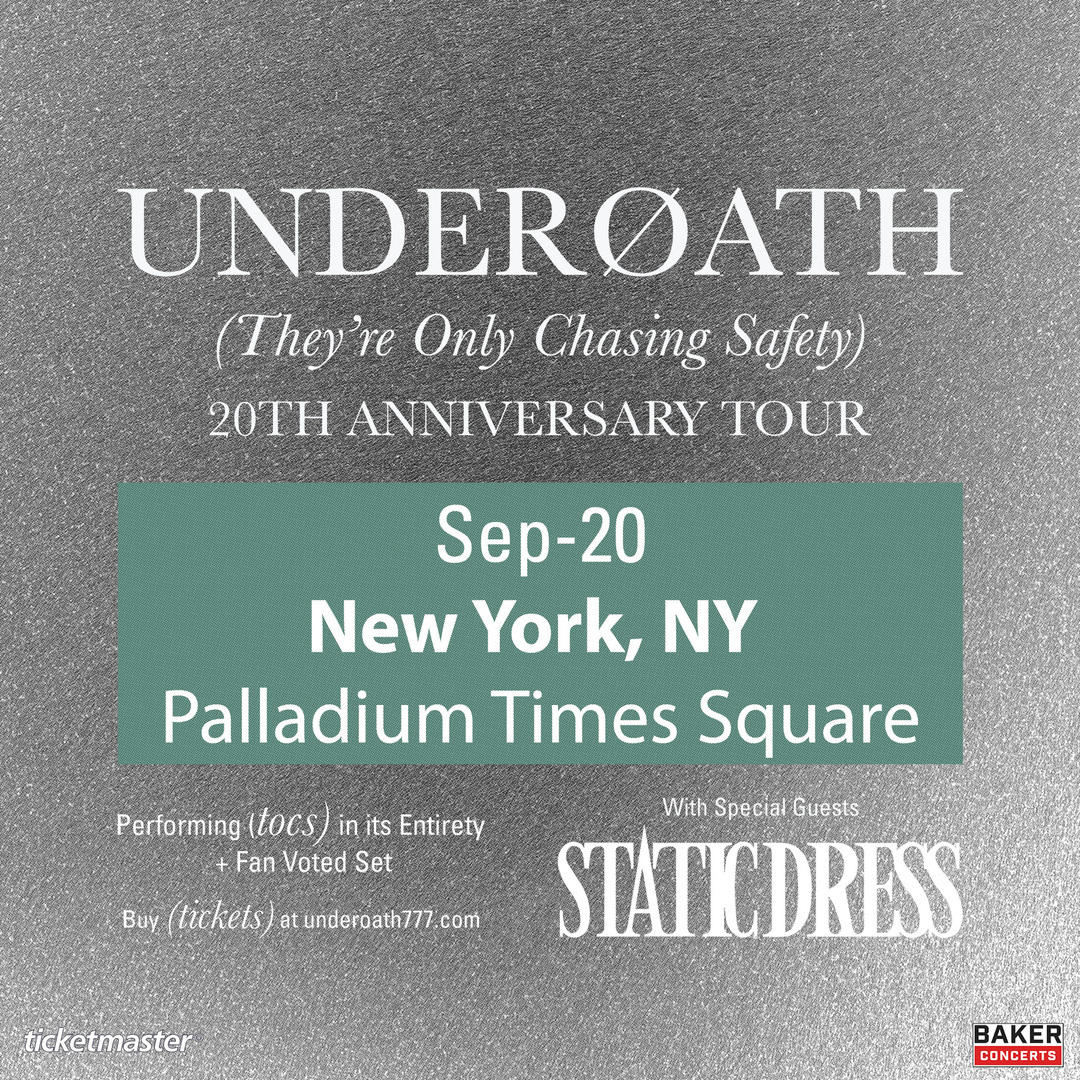 UNDEROATH They're Only Chasing Safety 20th Anniversary in NYC on Sept 20th at Palladium Times Square, New York, United States
