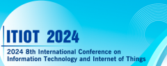 2024 8th International Conference on Information Technology and Internet of Things (ITIOT 2024)