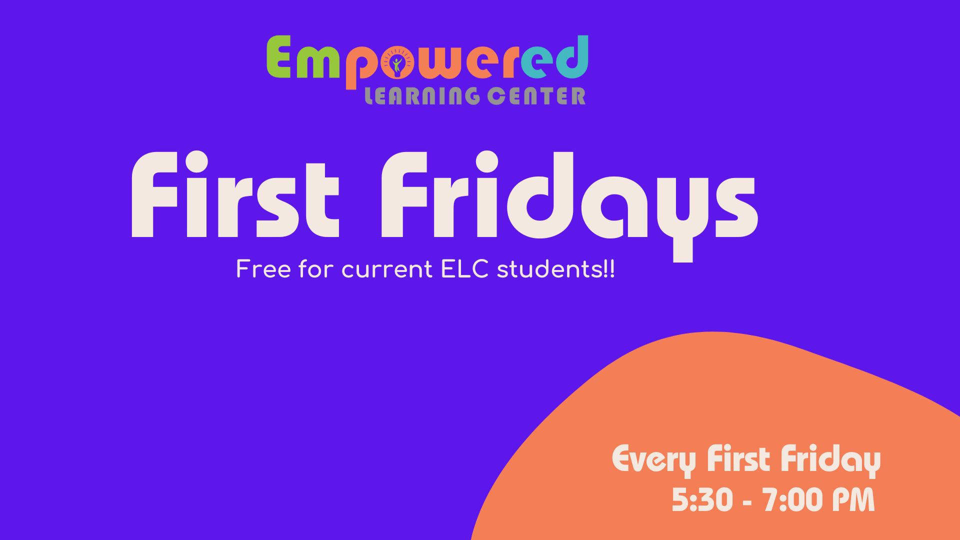 First Fridays @ Empowered Learning Center, Ashburn, Virginia, United States
