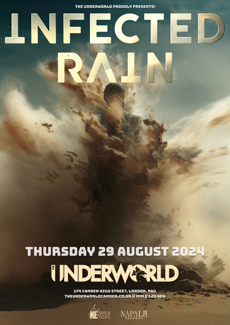 INFECTED RAIN at The Underworld - London, London, England, United Kingdom