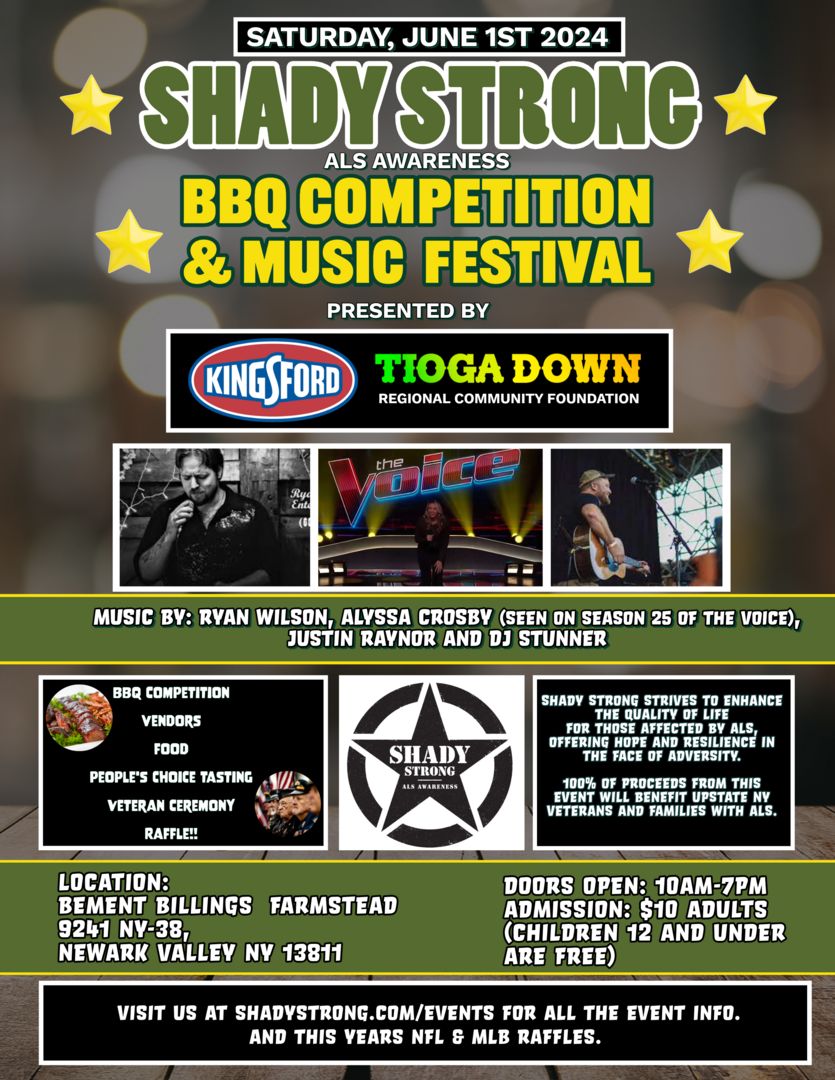 Shady Strong- ALS Awareness BBQ Competition and Music Festival Presented by Kingsford, Newark Valley, New York, United States