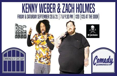 Comedy @ Commonwealth Presents: KENNY WEBER AND ZACH HOLMES, Dayton, Kentucky, United States