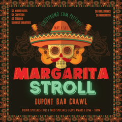 DC's Official Dupont 1st Annual Margarita Stroll Bar Fest