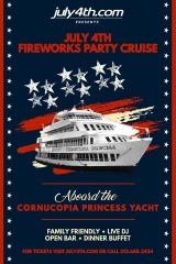 4th of July New York Family Fireworks Party Cruise aboard the Cornucopia Princess