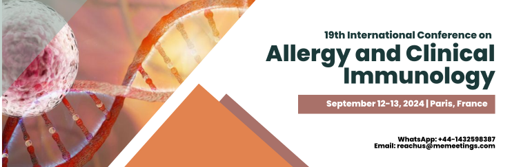 19th International Conference on Allergy and Clinical Immunology, Paris, France