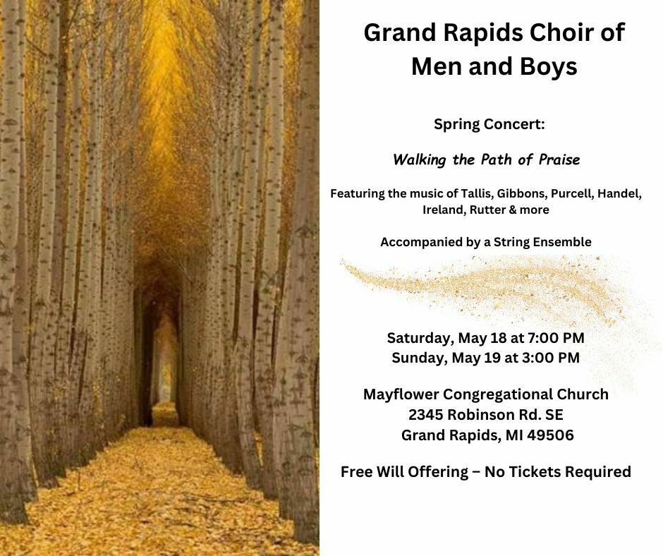 Grand Rapids Choir of Men and Boys - Spring Concert, Grand Rapids, Michigan, United States