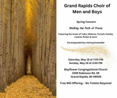 Grand Rapids Choir of Men and Boys - Spring Concert