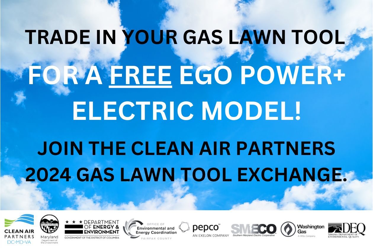 Clean Air Partners Gas Lawn Tool Exchange for FREE Ego Power+ Mowers, Blowers and Trimmers, Online Event