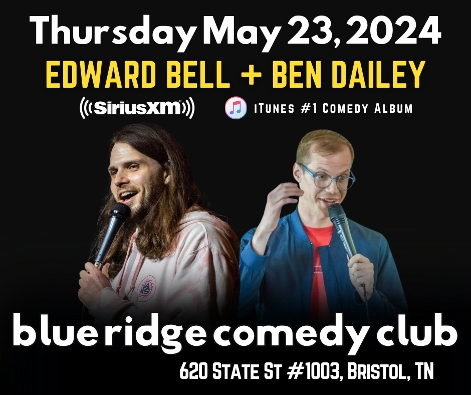 Stand Up Comedy: Ben Dailey And Edward Bell, Bristol, Tennessee, United States