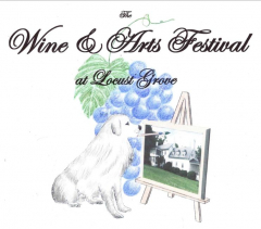 The Wine and Arts Festival at Locust Grove