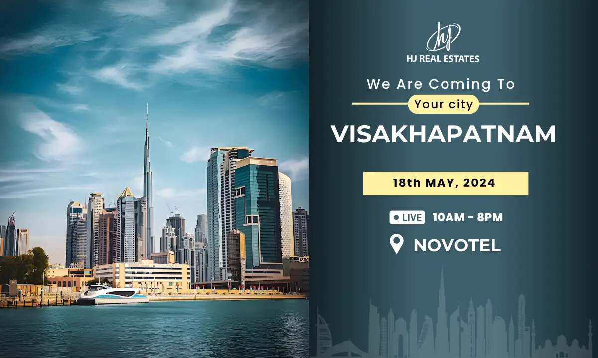 Unlock the Gateway to Dubai Real Estate Investment, Vishakhapatnam, Andhra Pradesh, India