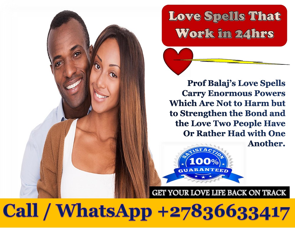 Simple Love Spells That Really Work Fast and Effectively, Easy Love Spell to Re-unite With Ex Lover (WhatsApp: +27836633417), Online Event