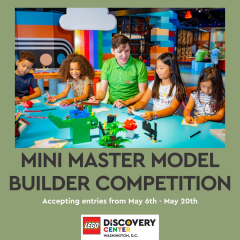 LEGO Discovery Center Washington, D.C. Mini Master Model Builder Competition