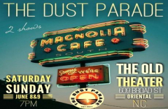 The Dust Parade: Magnolia Cafe