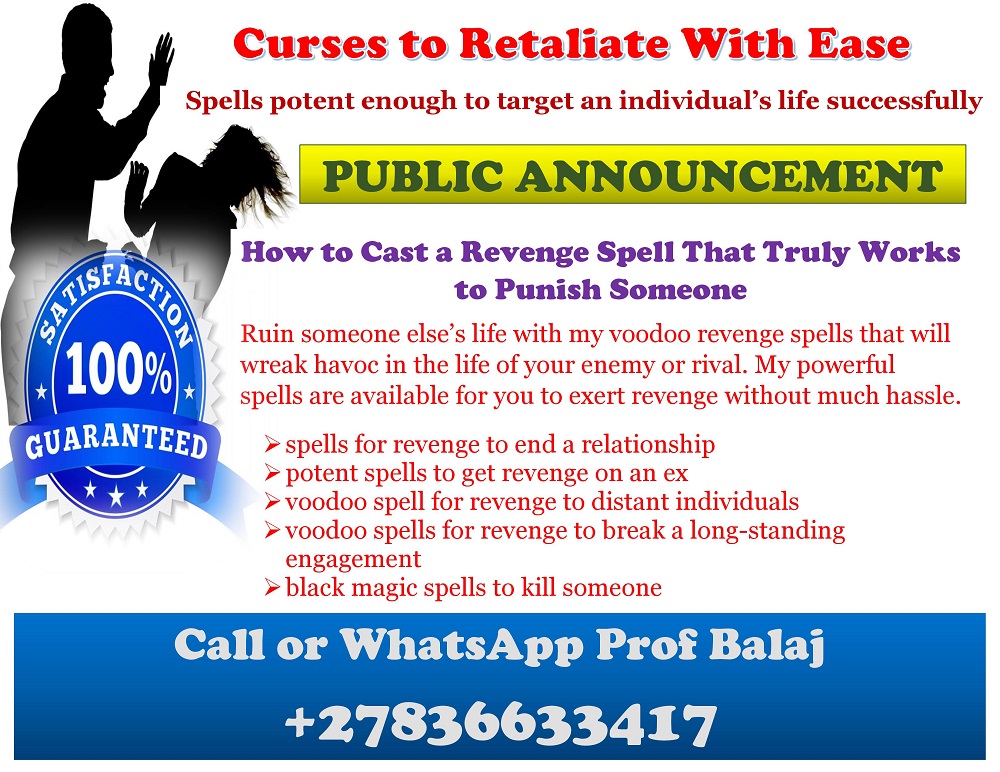 Extremely Powerful Revenge Spells: How to Cast a Revenge Spell That Works for Real, Instant Death Spells to Kill Someone in Their Sleep (WhatsApp: +27836633417), Online Event