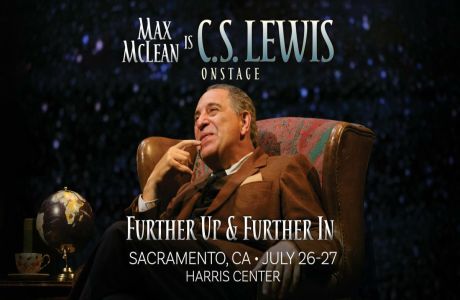 C.S. Lewis On Stage: Further Up And Further In (Sacramento, CA), Folsom, California, United States