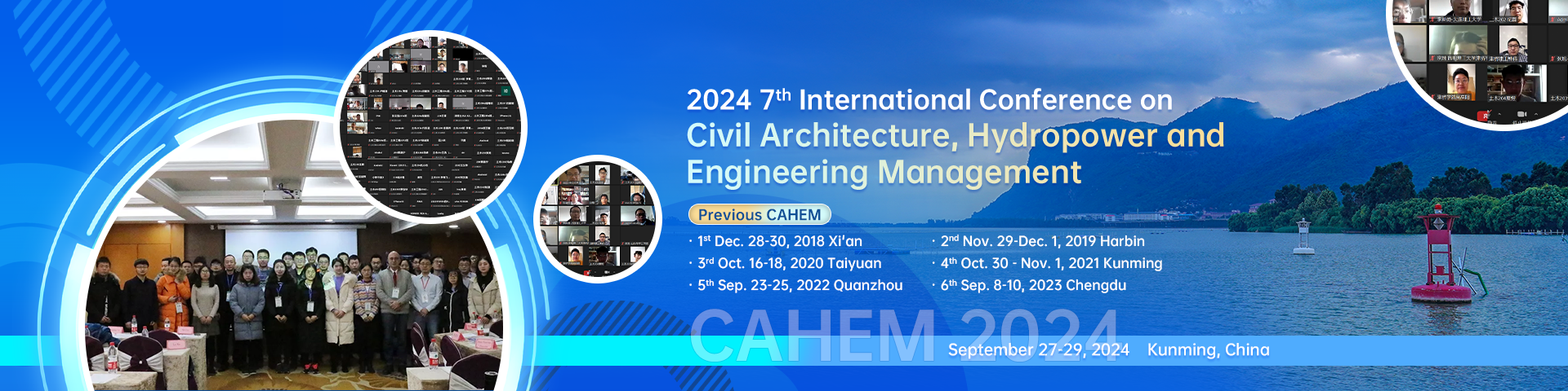 2024 7th International Conference on Civil Architecture, Hydropower and Engineering Management (CAHEM 2024), Kunming, Yunnan, China