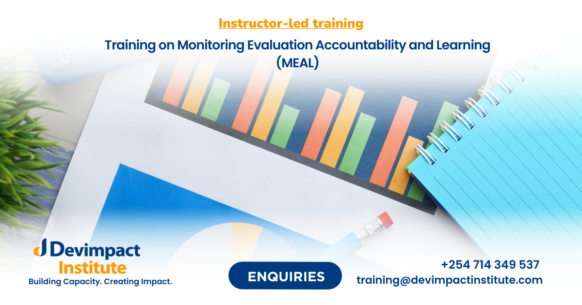 Training on Monitoring Evaluation Accountability and Learning (MEAL), Devimpact Institute, Nairobi, Kenya