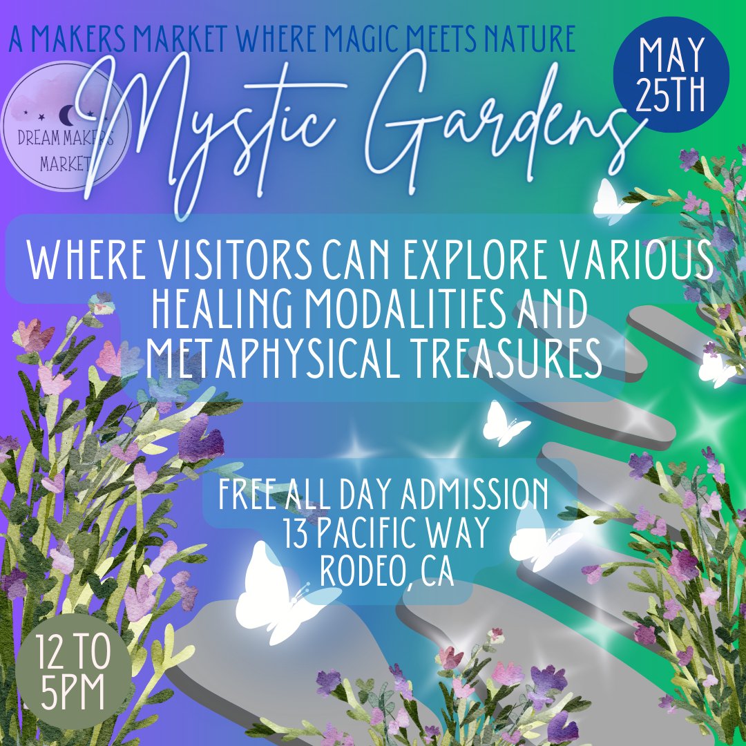 Mystic Gardens Metaphysical Makers Market, Contra Costa, California, United States