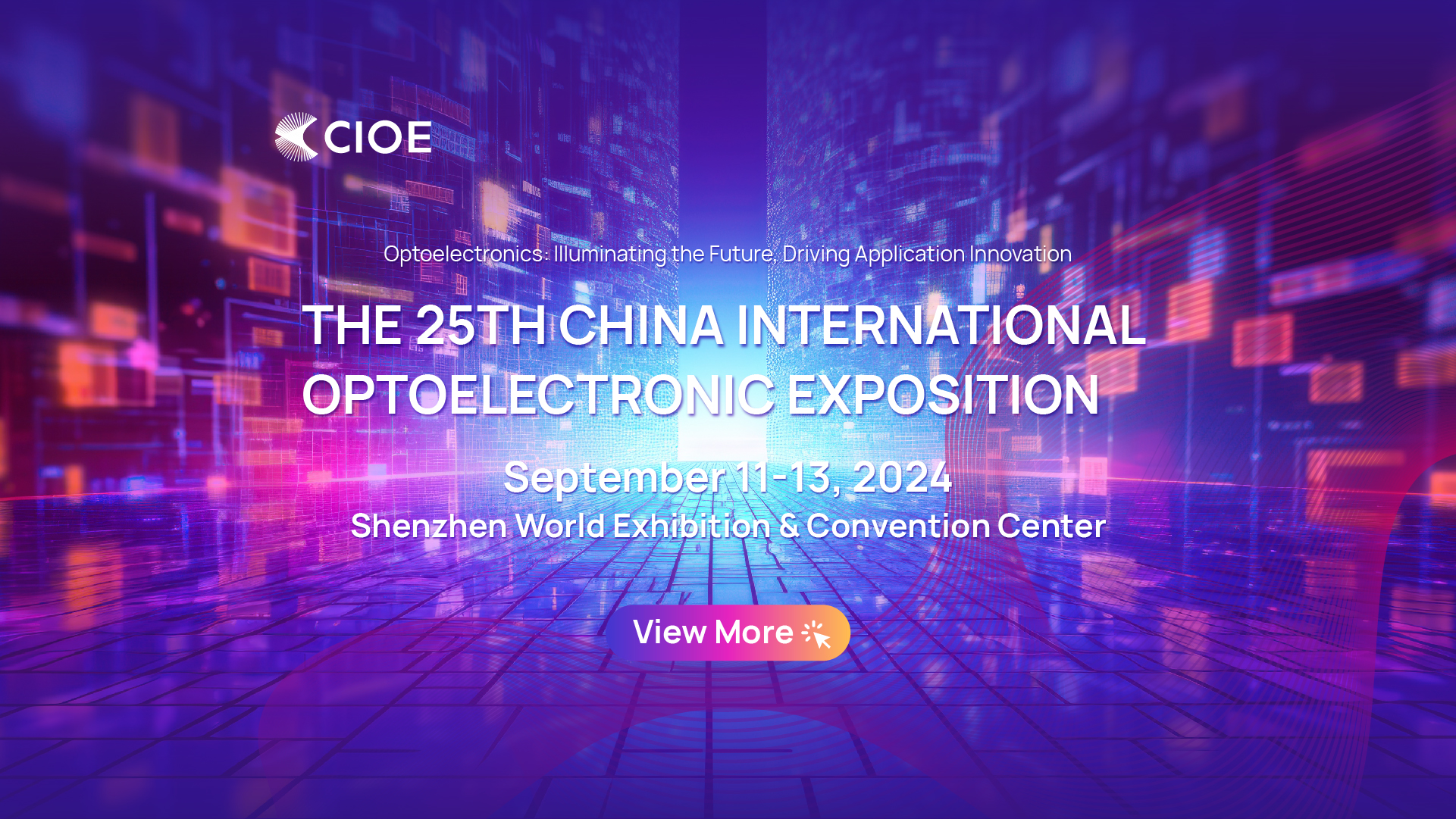 CIOE 2024- The 25th China International Optoelectronic Exposition, Shenzhen, Guangdong, China