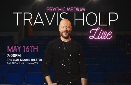 Psychic Medium Travis Holp Live, Tacoma, Washington, United States
