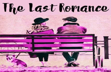 The Last Romance | Don Bluth Front Row Theatre, Scottsdale, Arizona, United States