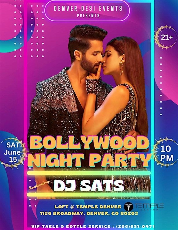 Bollywood Night Party with DJ SATS at Temple Nightclub Denver, Denver, Colorado, United States