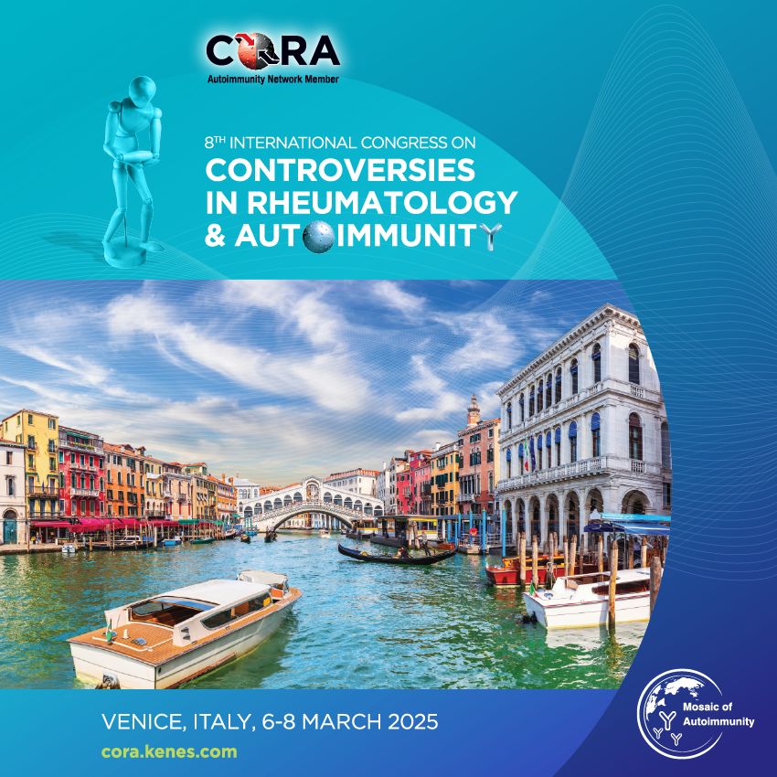 CORA 2025 - 8th International Congress on Controversies in Rheumatology and Autoimmunity, Venice, Italy