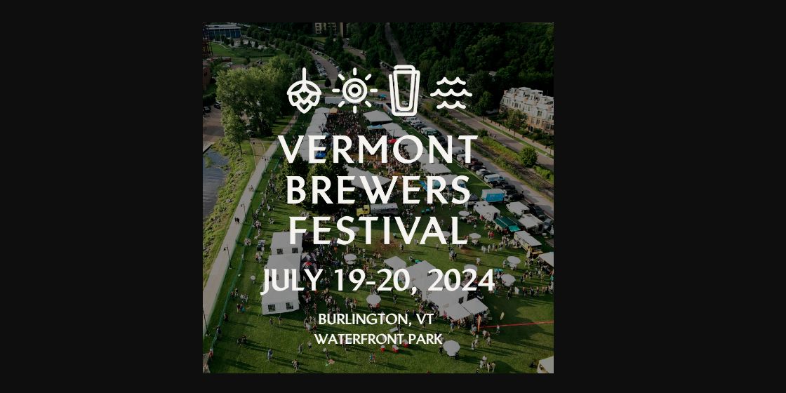 Vermont Brewers Festival 2024, Burlington, Vermont, United States