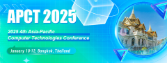 2025 4th Asia-Pacific Computer Technologies Conference (APCT 2025)