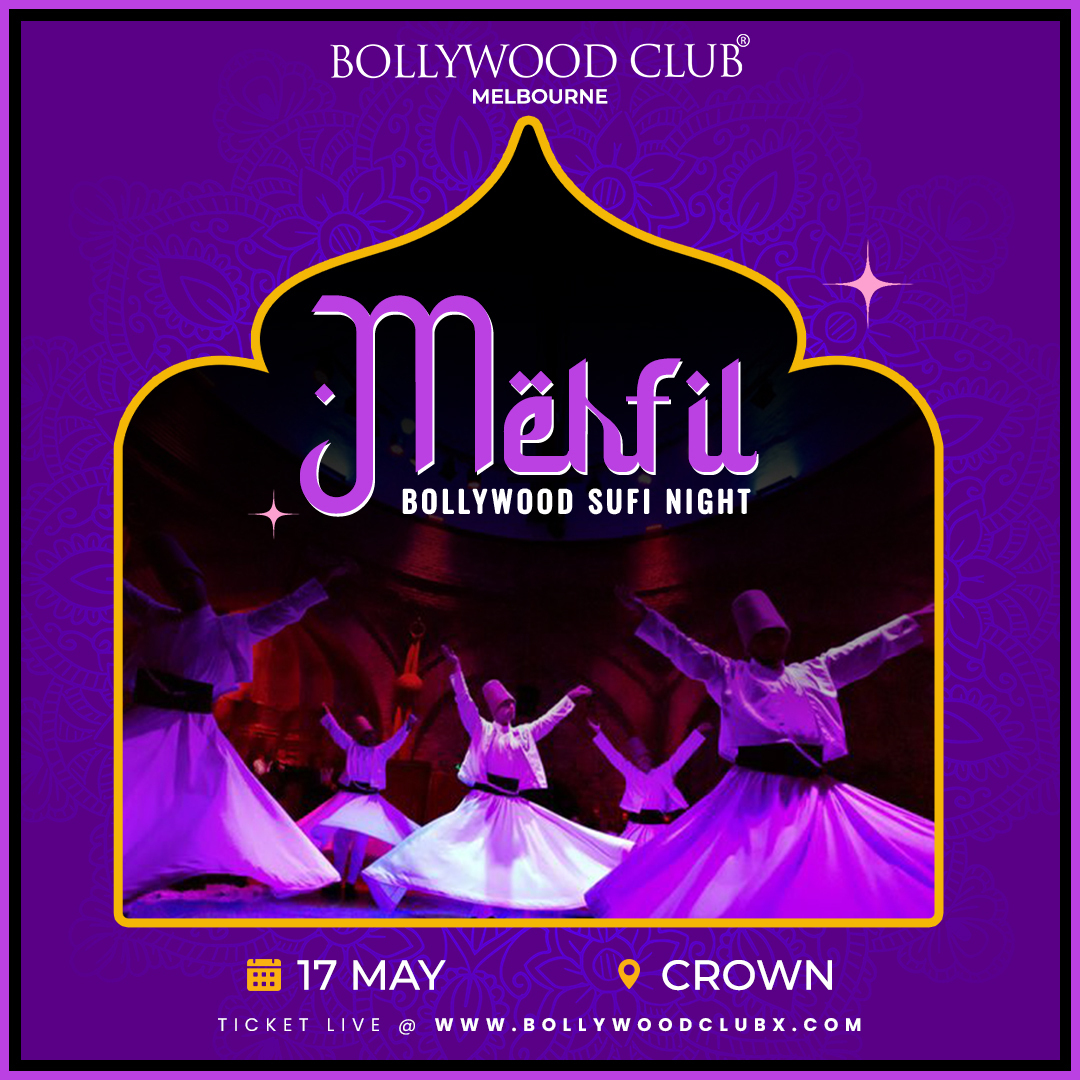 MEHFIL - Bollywood Sufi Night at Crown, Melbourne, Melbourne, Victoria, Australia