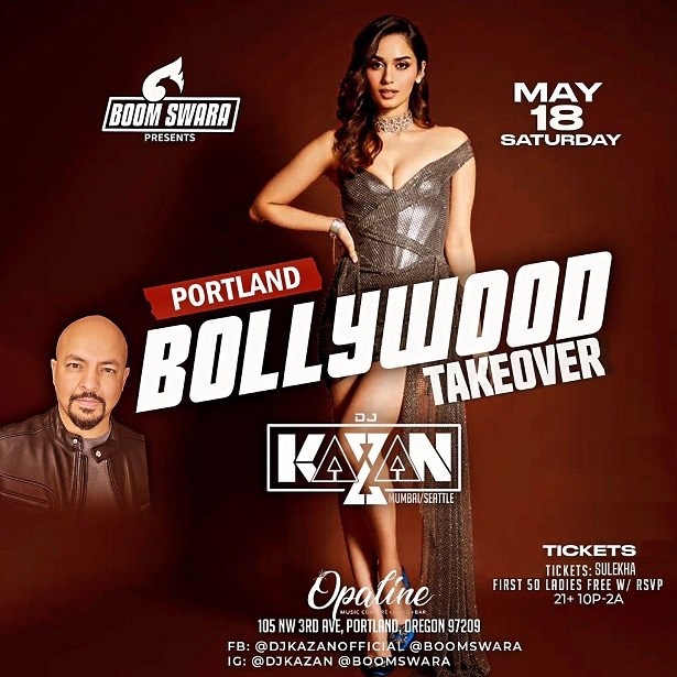 Bollywood Takeover (Portland) w/ DJ Kazan at Opaline, Portland, Oregon, United States