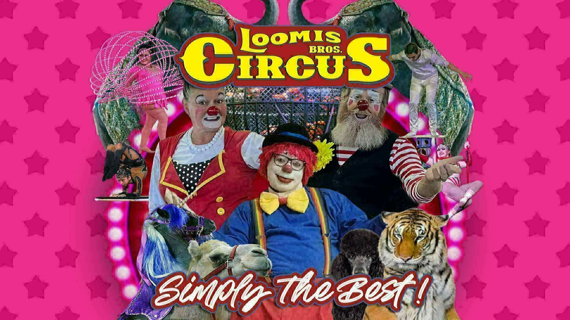 Loomis Bros. Circus 2024 Tour: Belle Vernon, PA - May 23 thru 26 - cfsbank Event Center, Belle Vernon, Pennsylvania, United States