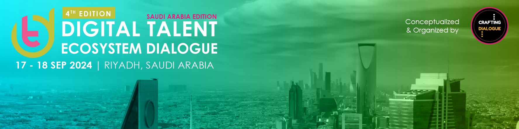 4th Edition, Digital Talent Ecosystem Dialogue, Saudi Arabia, Riyadh, Saudi Arabia