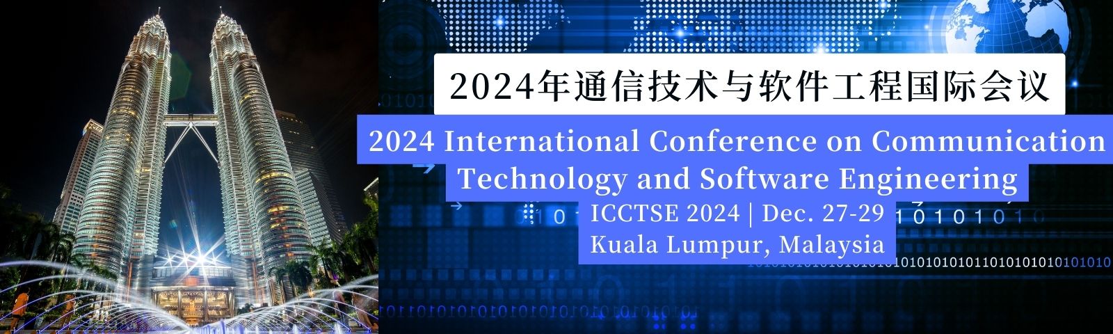 2024 International Conference on Communication Technology and Software Engineering, Kuala Lumpur, Malaysia