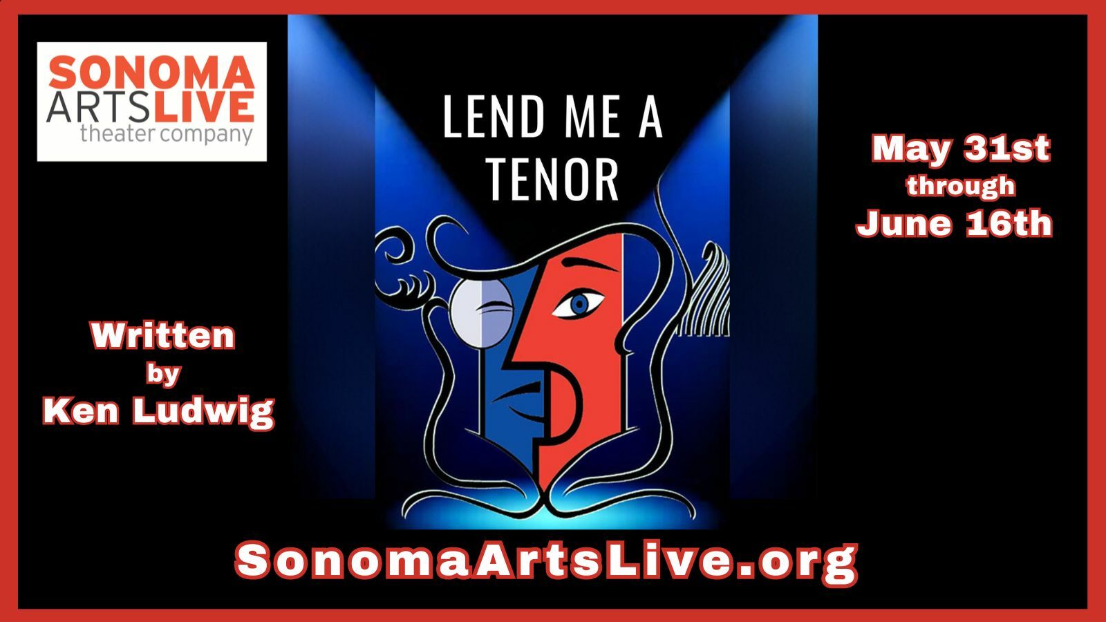Lend Me A Tenor, Sonoma, California, United States