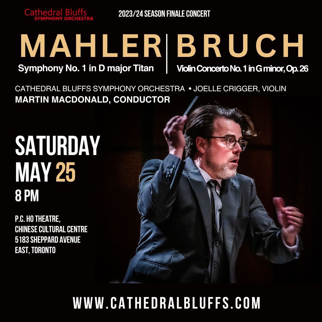Cathedral Bluffs Symphony Orchestra - Titan, Mahler 1, Toronto, Ontario, Canada