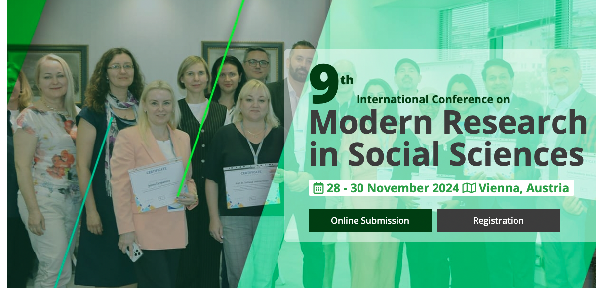 9th International Conference on Modern Research in Social Sciences, Vienna, Wien, Austria