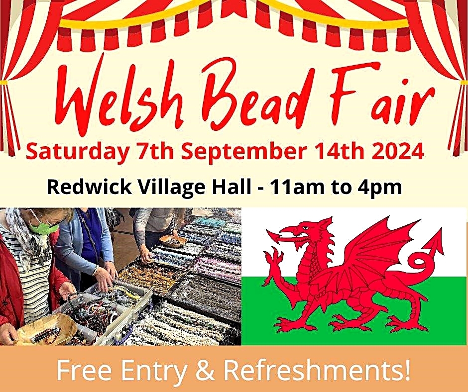 Welsh Bead Fair - Free Entry and Refreshments!, Caldicot, Wales, United Kingdom