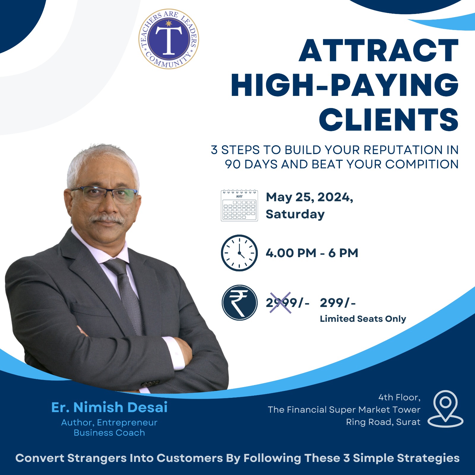 Attract High Paying Clients - Webinar By Nimish Desai, Surat, Gujarat, India
