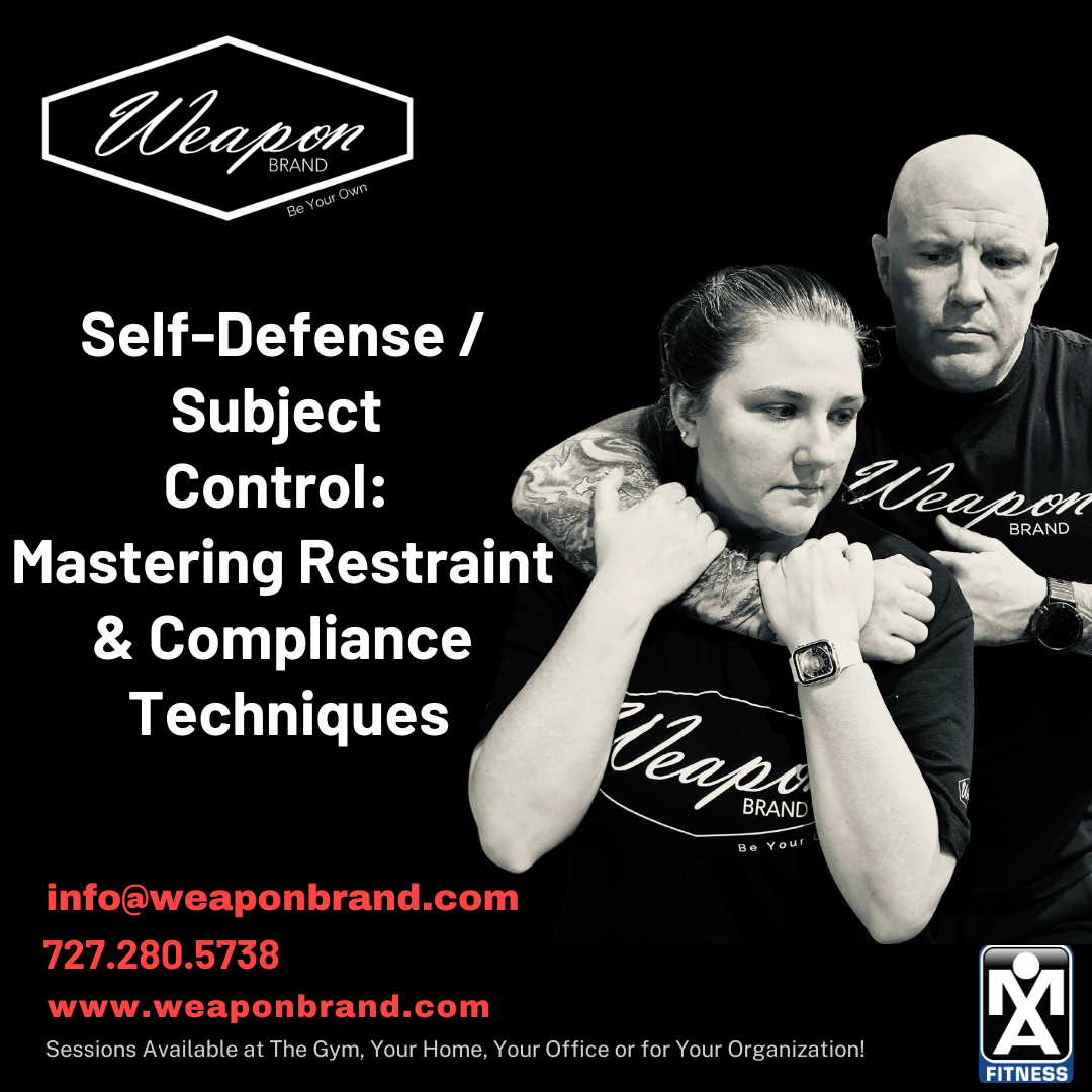 Self-Defense / Subject Control: Mastering Restraint & Compliance Techniques, St Petersburg, Florida, United States