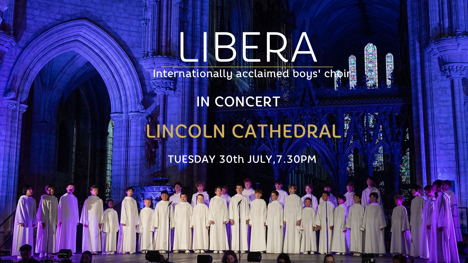 Libera in Concert at Lincoln Cathedral - July 2024, Lincoln, England, United Kingdom