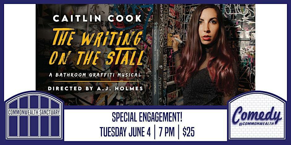 Comedy @ Commonwealth Presents: CAITLIN COOK THE WRITING ON THE STALL, Dayton, Kentucky, United States