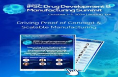 4th iPSC Drug Development and Manufacturing Summit