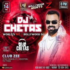 Bollywood Nights With World's No.1 Bollywood Dj - DJ Chetas Zee - Houston