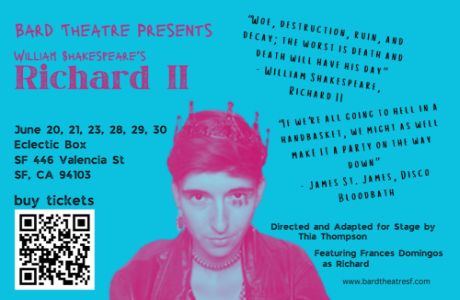 Bard Theatre Presents 'William Shakespeare's Richard II', San Francisco, California, United States